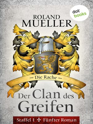 cover image of Der Clan des Greifen--Staffel I. Fünfter Roman